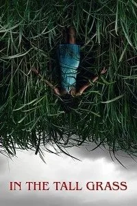 In The Tall Grass (2019) Full Movie In English 480p - 720p