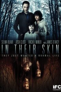 In Their Skin (2012) BluRay Dual Audio {Hindi-English} 480p - 720p - 1080p