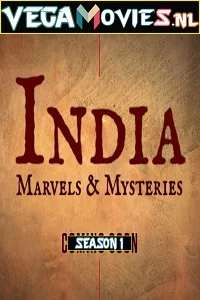 India Marvels and Mysteries (2019) Season 1 Dual Audio {Hindi-English} Complete Discovery+ Original WEB Series 480p - 720p HDRip