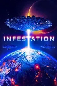 Infestation (2020) Dual Audio [Hindi + English] WeB-DL 480p - 720p - 1080p