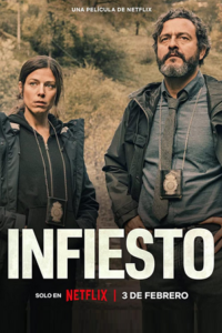 Infiesto – Netflix Original (2023) Dual Audio {Hindi-English} 480p - 720p - 1080p
