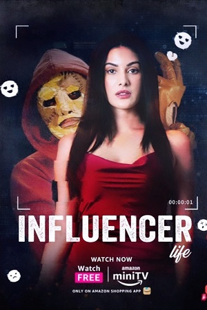 Influencer Life (2023) Hindi AMZN MiniTV Short Movie WEB-DL 480p - 720p - 1080p