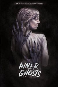 Inner Ghosts (2018) BluRay Dual Audio {Hindi-English} 480p - 720p - 1080p