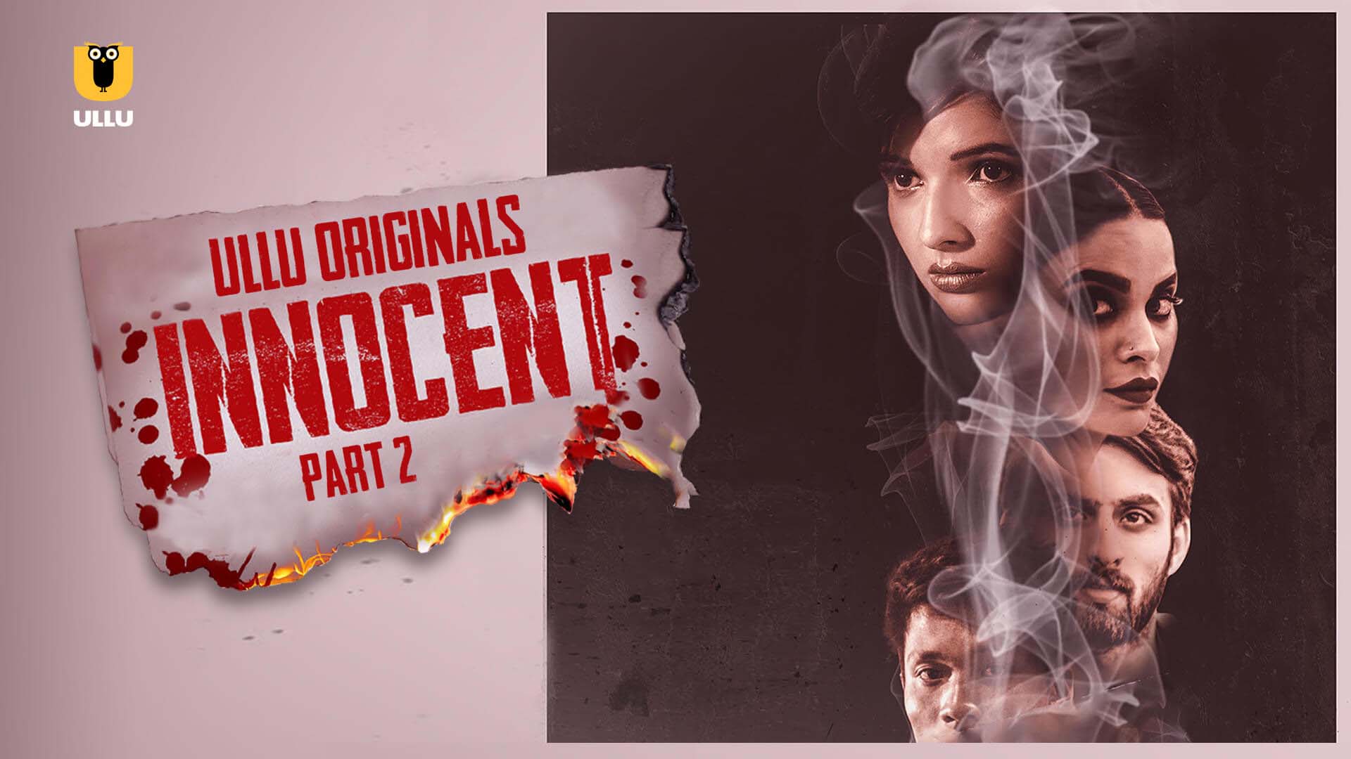 [18+] Innocent Part: 2 (2020) UNRATED Ullu Original WEB Series 480p - 720p HDRip