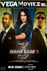Inside Edge – Amazon Original (2021) Season 3 Complete Hindi WEB Series 480p - 720p WEB-DL