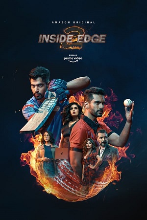 Inside Edge (Season 2) Hindi DD5.1 Amazon Web-Series 480p - 720p - 1080p WEB-DL