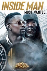 Inside Man: Most Wanted (2019) Blu-ray Dual Audio {Hindi-English} 480p - 720p - 1080p