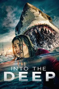 Into the Deep (2025) BluRay Dual Audio {Hindi-English} 480p - 720p - 1080p