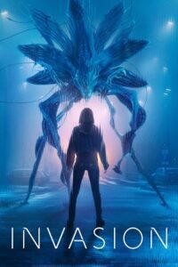 Invasion (Season 1 – 3) Apple Tv Original English Complete WEB Series 720p - 1080p WEB-DL