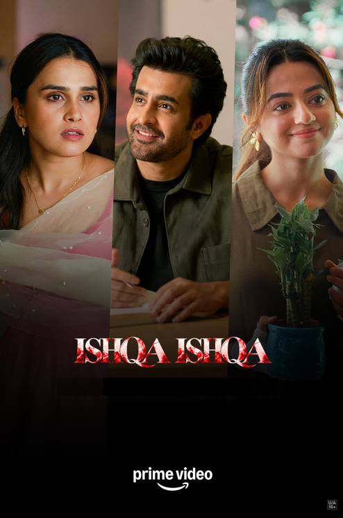 Ishqa Ishqa (Season 1) Hindi Amazon Complete Web Series 480p 720p & 1080p WEB-DL