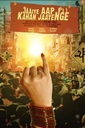 Jaaiye Aap Kahan Jaayenge (2023) WEB-DL {Hindi DD2.0} Full Movie 480p - 720p - 1080p