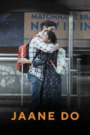 Jaane Do (2023) Hindi Full Movie MX WEB-DL 480p - 720p - 1080p