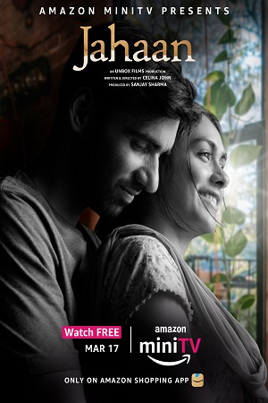 Jahaan (2022) Hindi miniTV Short Film WeB-DL 720p - 1080p