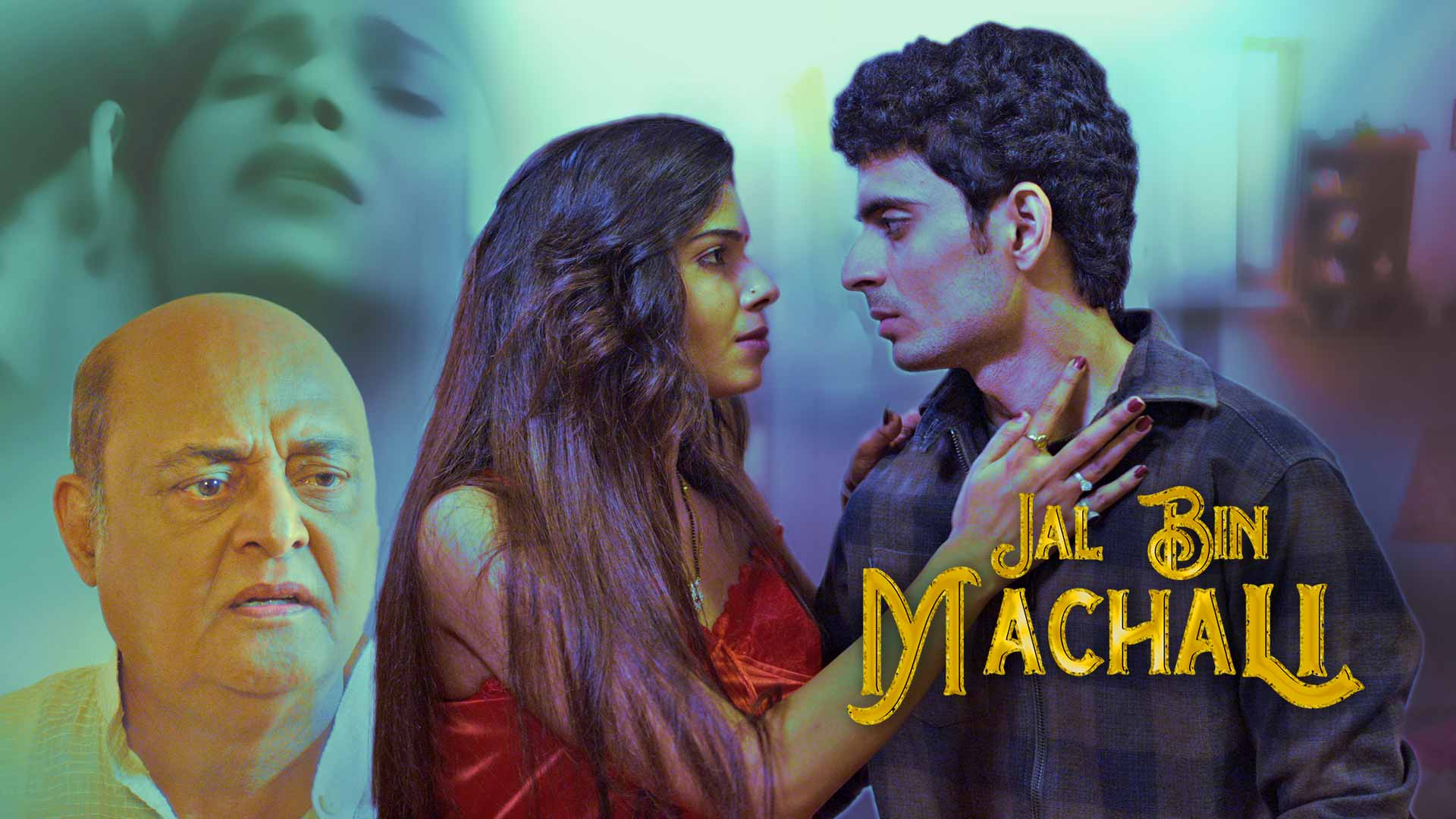 [18+] Jal Bin Machali – S01 (2020) UNRATED Complete Hot WEB Series 480p - 720p HDRip
