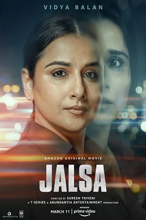 Jalsa (2022) Hindi Full Movie WEB-DL 480p - 720p - 1080p - 2160p 4K