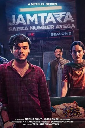 Jamtara – Sabka Number Ayega (Season 1 – 2) Hindi Complete Netflix Original WEB Series 480p - 720p - 1080p WEB-DL
