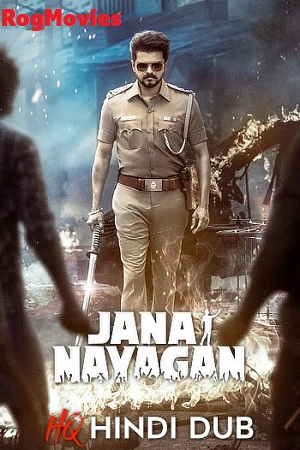 Jana Nayagan – Jan Neta (2026) HQ (HiNDi-DUBBED) Full Movie WEB-LEAK 480p - 720p - 1080p – *No Ads*