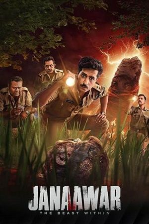 Janaawar – The Beast within (Season 1) Hindi DD5.1 Zee5 Complete Web Series 480p - 720p - 1080p WEB-DL