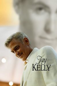 Jay Kelly (2025) WEB-DL Dual Audio {Hindi-English} 480p - 720p - 1080p
