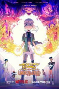 Jentry Chau vs. The Underworld (2024) Season 1 Complete Dual Audio {Hindi-English} NetFlix Original WEB Series – 480p - 720p - 1080p WEB-DL
