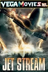 Jet Stream (2013) Dual Audio {Hindi-English} 480p - 720p