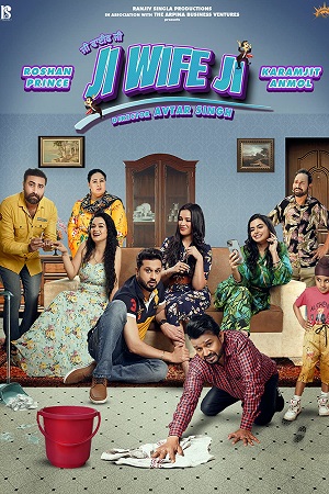 Ji Wife Ji (2023) Punjabi ChaupalTV HDRip 480p - 720p - 1080p