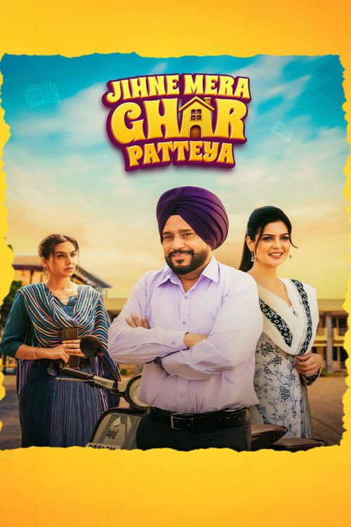 Jihne Mera Ghar Patteya (2026) WEB-DL {Punjabi DD5.1} Full Movie 480p - 720p - 1080p