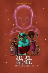 Jil Jil Genie – The Magic Goggles (2021) Dual Audio {Hindi-English} AMZN WEB-DL 480p - 720p - 1080p