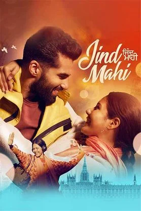 Jind Mahi (2022) Punjabi Full Movie WEB-DL 480p - 720p - 1080p - 2160p 4K