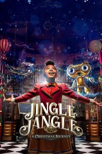 Jingle Jangle: A Christmas Journey (2020) WEB-DL Dual Audio {Hindi-English} 480p - 720p - 1080p