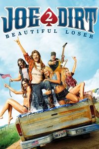 Joe Dirt 2: Beautiful Loser (2015) Blu-Ray Dual Audio {Hindi-English} 480p - 720p - 1080p