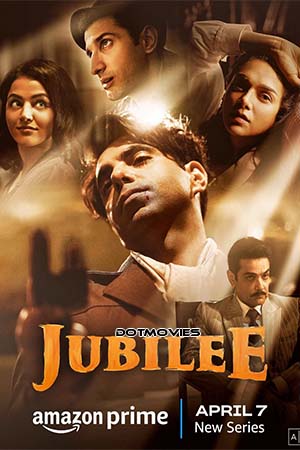 Jubilee (Season 1) Hindi Amazon Prime Complete WEB Series 480p - 720p - 1080p WEB-DL