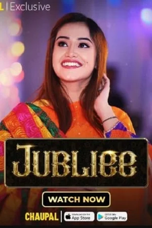 Jubliee (Season 1) Punjabi Chaupal Complete Web Series 480p - 720p - 1080p WEB-DL