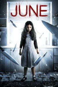 June (2015) Dual Audio {Hindi-English} BluRay 480p - 720p - 1080p