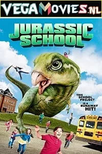 Jurassic School (2017) Dual Audio {Hindi-English} 480p - 720p