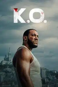 K.O. - NetFlix (2025) WEB-DL Dual Audio {Hindi-English} 480p - 720p - 1080p