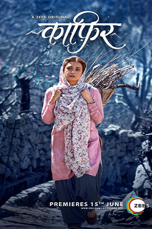 Kaafir (2025) WEB-DL {Hindi DD5.1} Full Movie 480p - 720p - 1080p