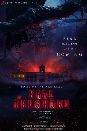 Kaal Trighori (2025) Hindi Dubbed Full Movie HDTC 480p - 720p - 1080p