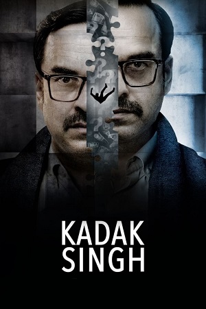 Kadak Singh (2023) Hindi Full Movie ZEE5 480p - 720p - 1080p - 2160p WEB-DL