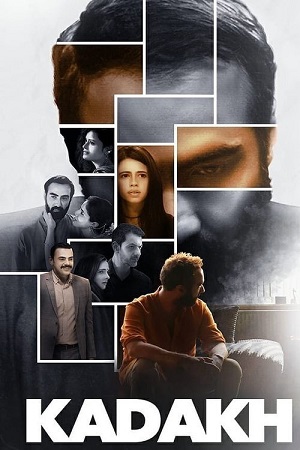 Kadakh (2019) Hindi Full Movie 480p - 720p - 1080p WEB-DL