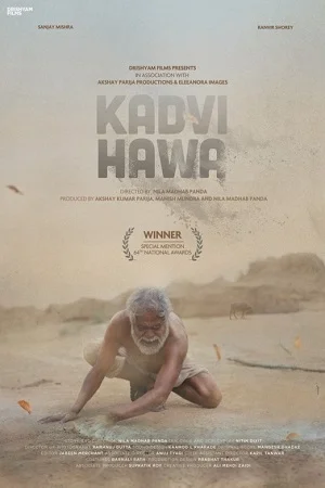Kadvi Hawa (2017) Hindi Full Movie 480p - 720p - 1080p