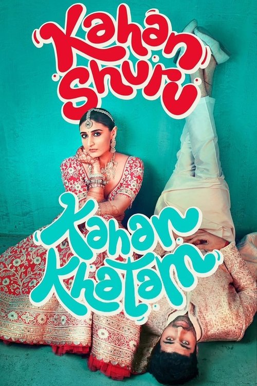 Kahan Shuru Kahan Khatam (2024) JHS WEB-DL {Hindi DD5.1} Full Movie 480p - 720p - 1080p