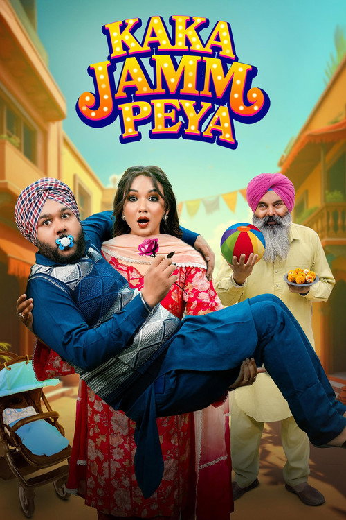 Kaka Jamm Peya (2026) Punjabi Full Movie HDRip 480p - 720p - 1080p