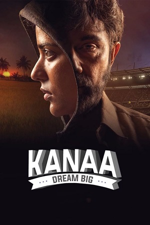Kanaa – Not Out (2018) WEB-DL Dual Audio [Hindi Dubbed (ORG) – Tamil] Full Movie 480p - 720p - 1080p