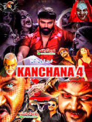 Kanchana 4 (2021) Hindi Full Movie 480p - 720p - 1080p