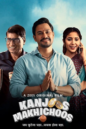 Kanjoos Makhichoos (2023) Hindi Full Movie WEB-DL 480p - 720p - 1080p