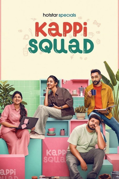 Kappi Squad (Season 1) Hindi – Malayalam JioHotstar Complete Web Series 480p - 720p - 1080p WEB-DL [E01 TO E04 Added]