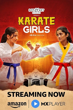 Karate Girls (S01) Complete Hindi WEB Series 480p - 720p - 1080p WEB-DL