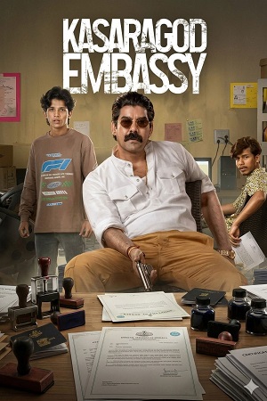 Kasargod Embassy (Season 1) Hindi/Malayalam ZEE5 Complete Web Series 480p - 720p - 1080p WEB-DL