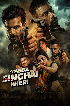 Kasba Singhai Kheri (Season 1) Hindi DD2.0 Complete Web Series 480p - 720p - 1080p WEB-DL